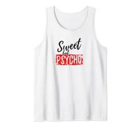 Sweet but Psycho Canotta
