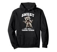 Sweet But Will Throw Hands Attitude Personality Sassy - Felpa con Cappuccio