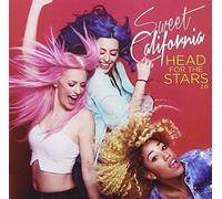 Sweet California - Head For The Stars 2.0