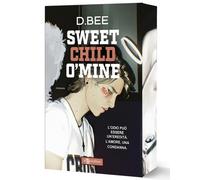 Sweet child o'mine - 2026 - Leggereditore (Narrativa)