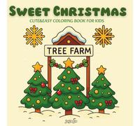 SWEET CHRISTMAS: A Coloring Book