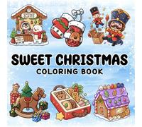 Sweet Christmas Coloring Book for Adults & Kids: 50 Fun and Simple Christmas Scenes with Santa, Reindeer, Snowflakes, and More!