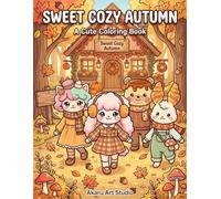 Sweet Cozy Autumn: A Cute Coloring Book