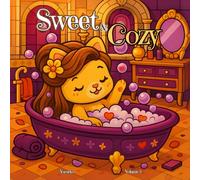 Sweet & Cozy Coloring Book, volume 5: Royal Cozy Life, Cozy Coloring Book for Adults