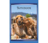 Sweet Dachshund Moments Notebook: Two Long-Haired Dachshunds Sharing a Loving Moment | Writing Notebook for Dachshund Lovers | 6 x 9 inches, 120 college rules pages