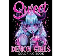 Sweet Demon Girls Coloring Book: Demonic Charm Coloring pages with Dark Elegant Figures Illustrations for Adults Fun and Relaxation