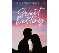 Sweet Destiny
