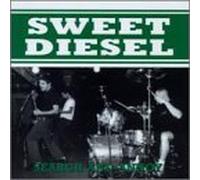Sweet Diesel - Search & Annoy