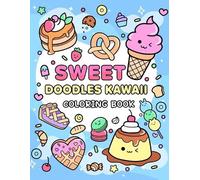 Sweet Doodles Kawaii coloring book (Tascabile)