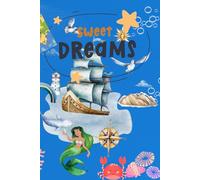 Sweet Dream: Magical space where creativity, imagination, big ideas, for gift present any occasion, for boy, girl, kids-this notebook, journal ... goals, & dreams in a fun & engaging way
