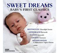 Sweet Dreams - Baby S First Classics-Vol. 1