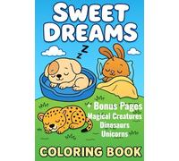 Sweet Dreams Coloring Book