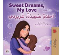 Sweet Dreams, My Love (English Arabic Bilingual Book for Kids)