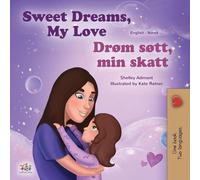 Sweet Dreams, My Love (English Norwegian Bilingual Book for Kids)