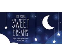 Sweet Dreams: Night time affirmations before bed