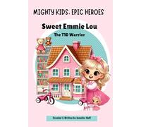 Sweet Emmie Lou, the T1D Warrior