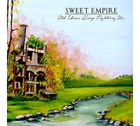 Sweet Empire - Old Ideas Keep Fighting
