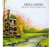 SWEET EMPIRE - OLD IDEAS KEEP FIGHTING..