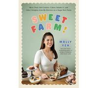 Molly Yeh Sweet Farm (Copertina rigida)