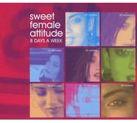 Sweet Female Attitude - 8 Days a Week (Supa Flyers Mix