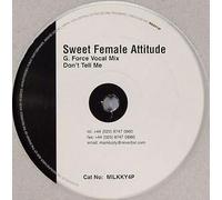 Sweet Female Attitude - Don't Tell Me