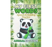 Sweet First Words: A Cute Picture Book to Help Little Ones Learn to Speak and Read (Ages 1-4)