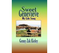 Sweet Genevieve: My Life Song