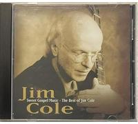 Sweet Gospel Music - The Best of Jim Cole