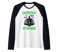 Sweet Haunted Home Entra se Hai Il Coraggio Maglia con Maniche Raglan