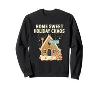 Sweet Holiday Chaos Gingerbread House Funny Natale Felpa
