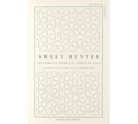 Sweet Hunter: The Complete Poems of St. Teresa of Ávila