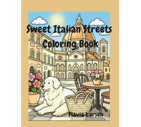 Sweet Italian Streets, Coloring Book