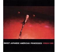 Sweet J.A.P. - Virgin Vibe