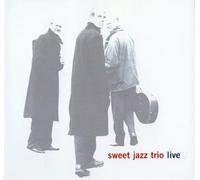 SWEET JAZZ TRIO - LIVE