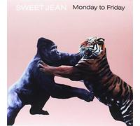 Sweet Jean - Monday To Friday