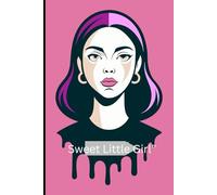 Sweet Little Girl” not book