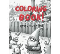 sweet little x-mas: coloring book