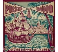 Sweet Lizzy Project Pirate Radio (CD) Album