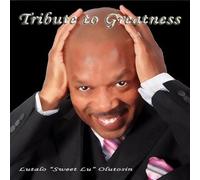 Sweet Lu Quintet - Tribute to Greatness