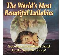 SWEET LULLABY SUITE (THE WORLD'S MOST BEAUTIFUL LULLABIES)