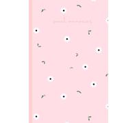 Sweet memories: Journal, Diary, Note Book