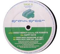 Sweet Mercy Featuring Joe Roberts - Happy days (feat. Joe Roberts)