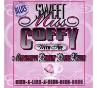 Sweet Miss Coffy - Ring-A-Ling-A-Ding-Ding-Dong