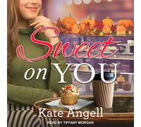 Sweet on You