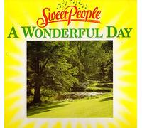 SWEET PEOPLE - A wonderful day / 2311 112