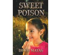 SWEET POISON