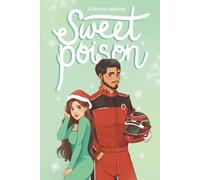 Sweet Poison: Legados Arruinados 2