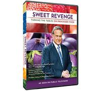 Sweet Revenge: Turning the Table on Processed Food