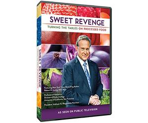 Sweet Revenge: Turning the Table on Processed Food
