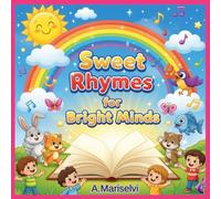 Sweet Rhymes for Bright Minds